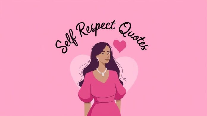 Self Respect Quotes In Hindi